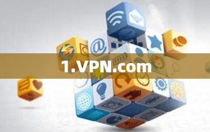 1.VPN.com 1.VPN.com